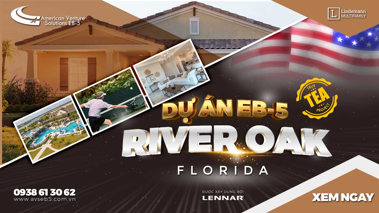 DỰ ÁN RIVER OAK - BẤT ĐỘNG SẢN TẠI FLORIDA