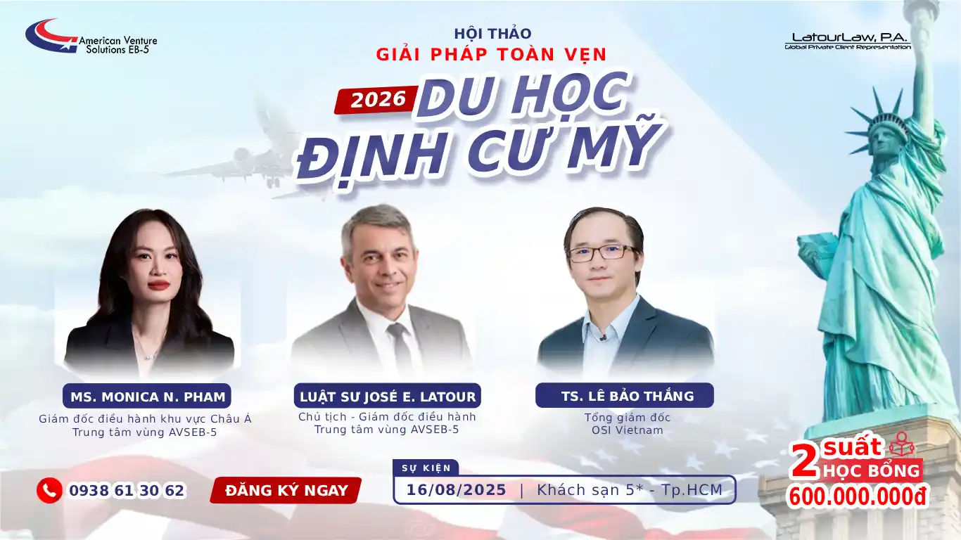 HỘI THẢO: GIẢI PHÁP TOÀN DIỆN DU HỌC & ĐỊNH CƯ MỸ 2026