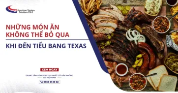 NHỮNG MÓN ĂN KHÔNG THỂ BỎ QUA KHI ĐẾN TIỂU BANG TEXAS