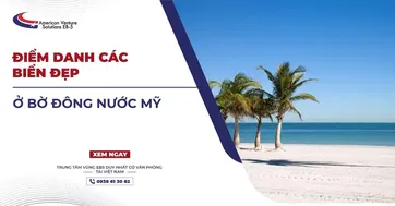 ĐIỂM DANH CÁC BIỂN ĐẸP Ở BỜ ĐÔNG NƯỚC MỸ