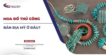 MUA HÀNG THỦ CÔNG BẢN ĐỊA MỸ Ở ĐÂU?