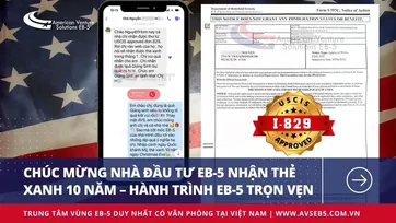 CHÚC MỪNG NHÀ ĐẦU TƯ EB-5 NHẬN THẺ XANH 10 NĂM – HÀNH TRÌNH EB-5 TRỌN VẸN