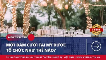 MỘT ĐÁM CƯỚI TẠI MỸ ĐƯỢC TỔ CHỨC NHƯ THẾ NÀO?