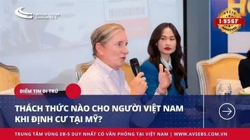 THÁCH THỨC NÀO CHO NGƯỜI VIỆT NAM KHI ĐỊNH CƯ TẠI MỸ?