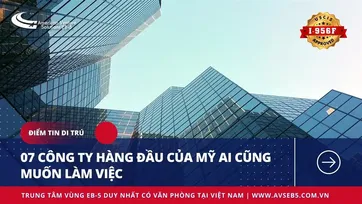 07 CÔNG TY HÀNG ĐẦU CỦA MỸ AI CŨNG MUỐN LÀM VIỆC