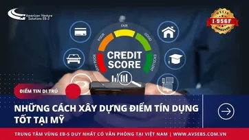 NHỮNG CÁCH XÂY DỰNG ĐIỂM TÍN DỤNG TỐT TẠI MỸ