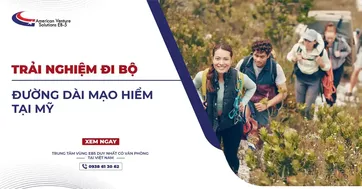 TRẢI NGHIỆM ĐI BỘ ĐƯỜNG DÀI MẠO HIỂM TẠI MỸ