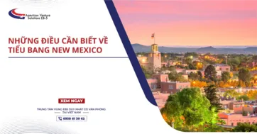 NHỮNG ĐIỀU CẦN BIẾT VỀ TIỂU BANG NEW MEXICO