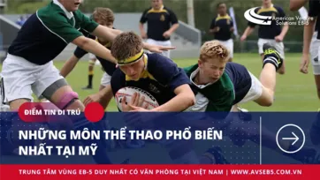 NHỮNG MÔN THỂ THAO PHỔ BIẾN NHẤT TẠI MỸ