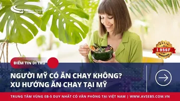 NGƯỜI MỸ CÓ ĂN CHAY KHÔNG? XU HƯỚNG ĂN CHAY TẠI MỸ