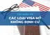 Các loại visa Mỹ không định cư: Tổng hợp đầy đủ và mới nhất