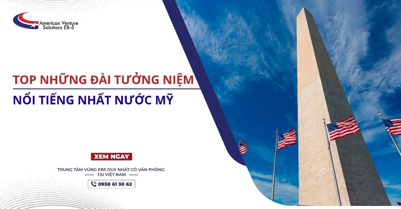 TOP NHỮNG ĐÀI TƯỞNG NIỆM NỔI TIẾNG NHẤT NƯỚC MỸ