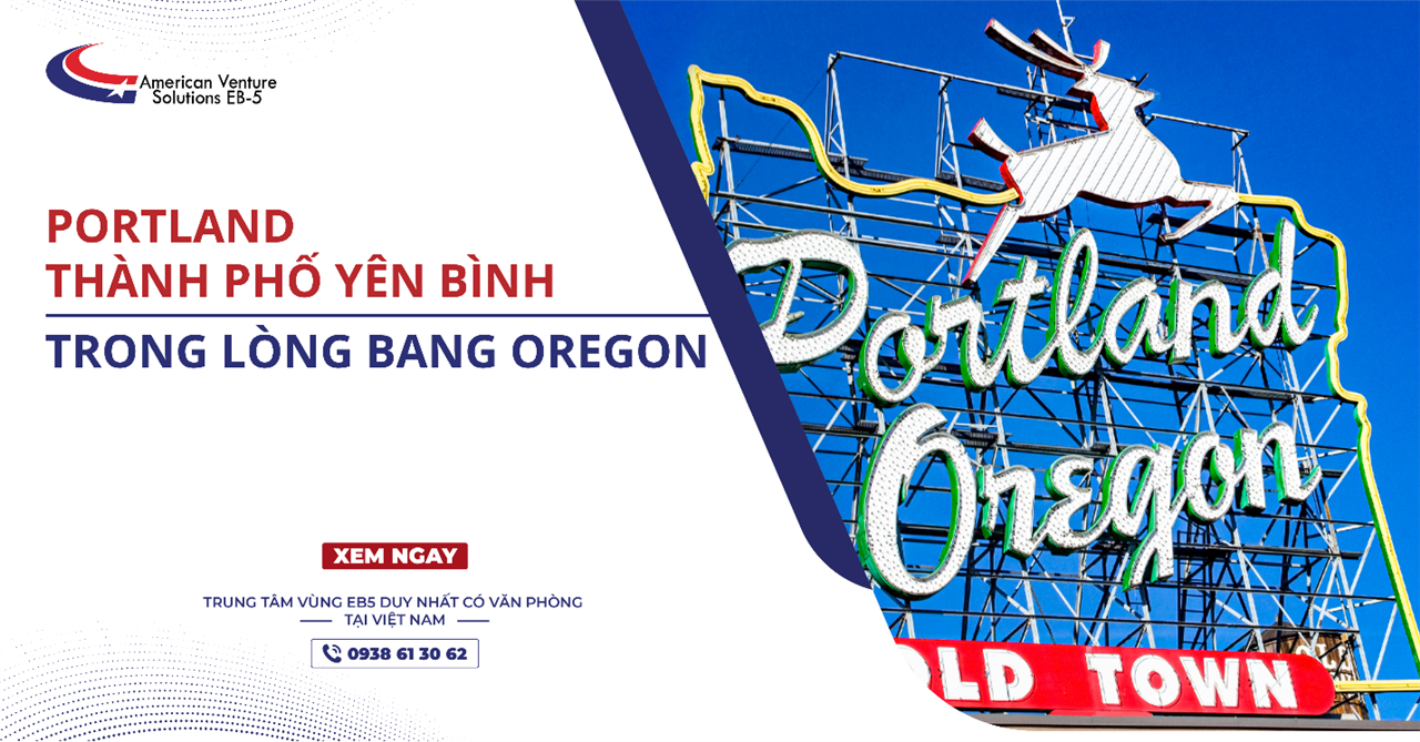 PORTLAND: THÀNH PHỐ YÊN BÌNH TRONG LÒNG BANG OREGON