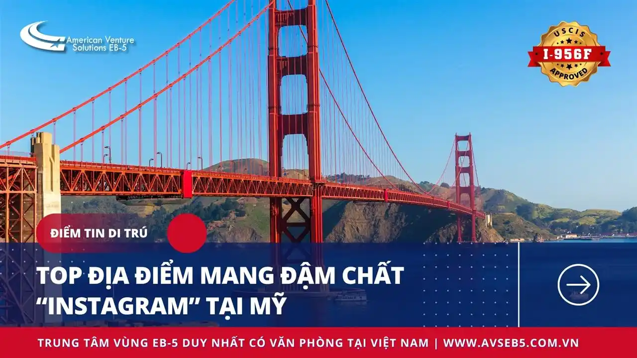 TOP ĐỊA ĐIỂM MANG ĐẬM CHẤT “INSTAGRAM” TẠI MỸ