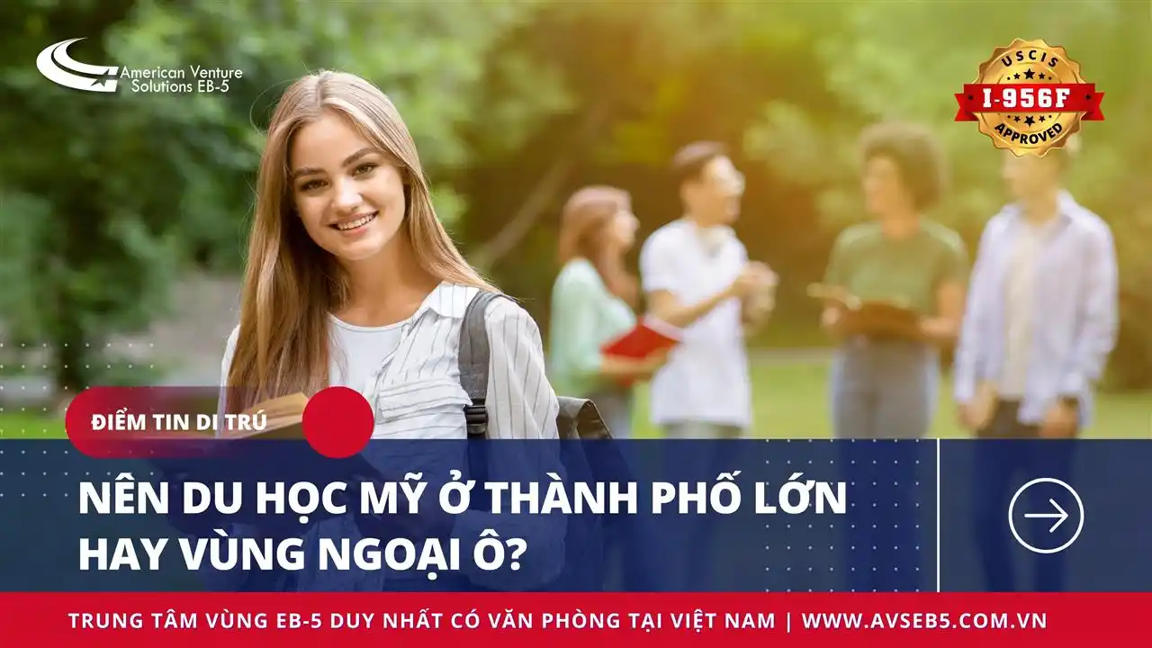 NÊN DU HỌC MỸ Ở THÀNH PHỐ LỚN HAY VÙNG NGOẠI Ô?
