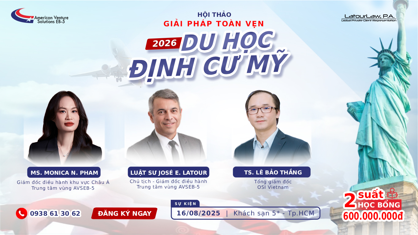 HỘI THẢO: GIẢI PHÁP TOÀN DIỆN DU HỌC & ĐỊNH CƯ MỸ 2026