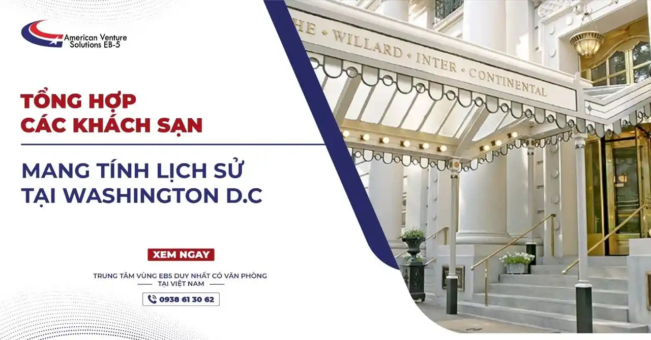 TỔNG HỢP KHÁCH SẠN MANG TÍNH LỊCH SỬ TẠI WASHINGTON D.C
