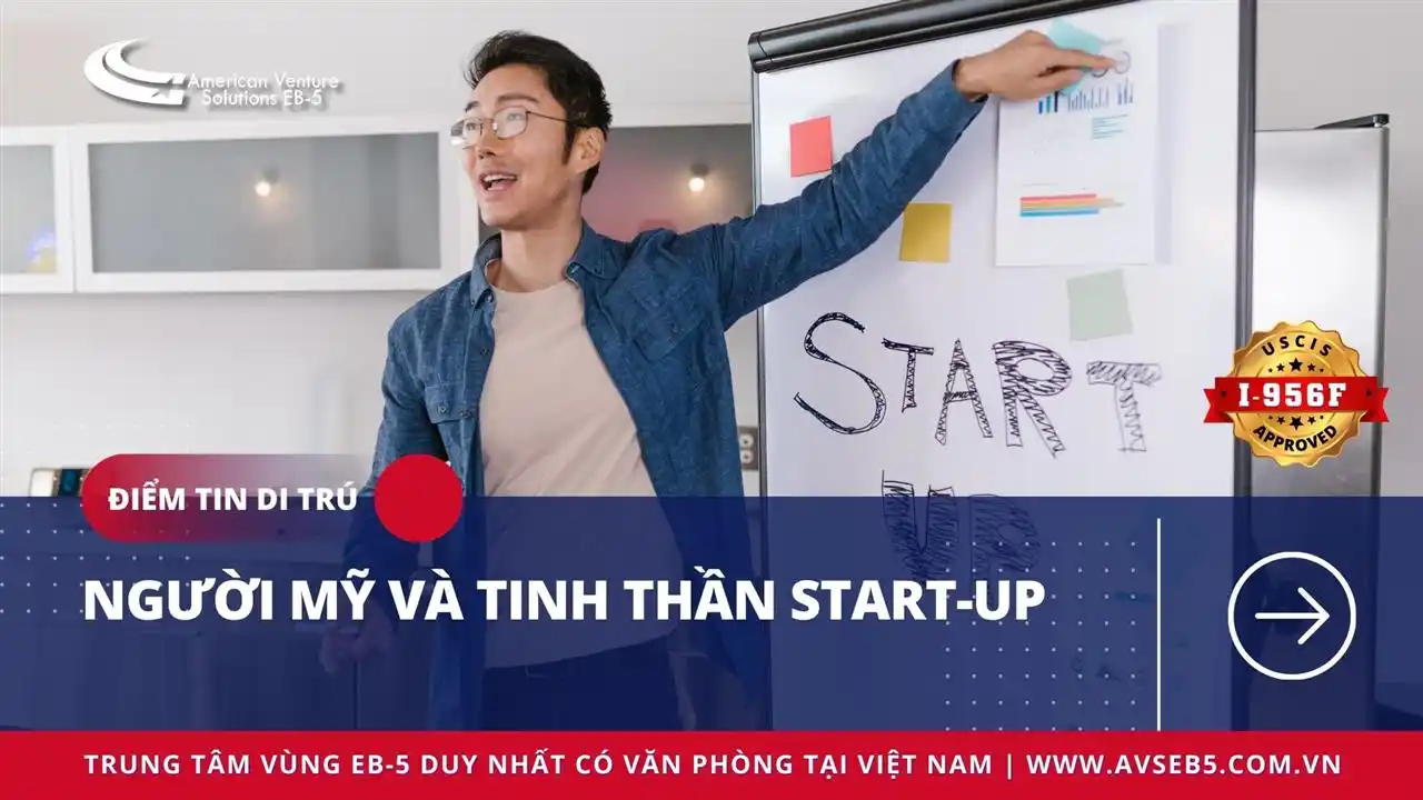 NGƯỜI MỸ VÀ TINH THẦN START-UP