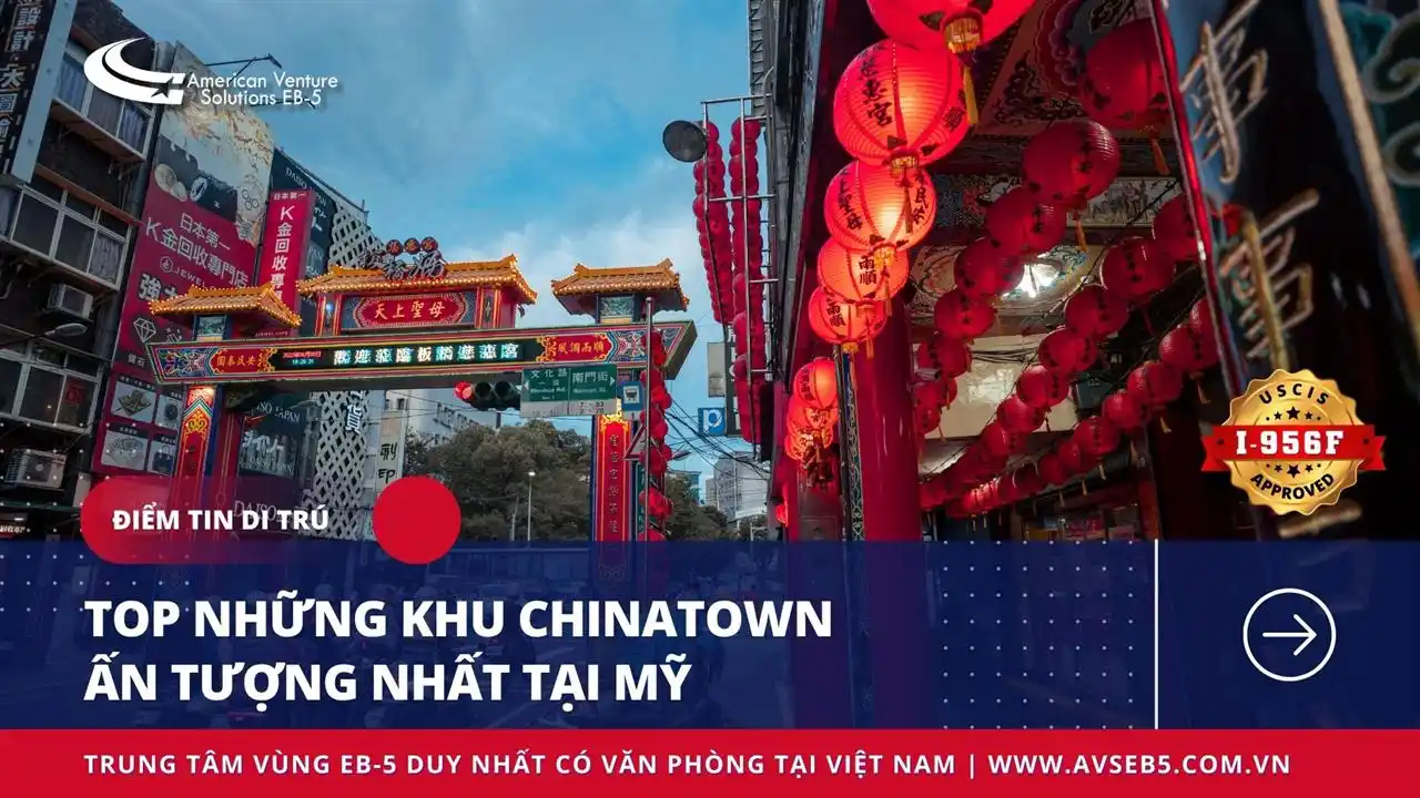 TOP NHỮNG KHU CHINATOWN ẤN TƯỢNG NHẤT TẠI MỸ