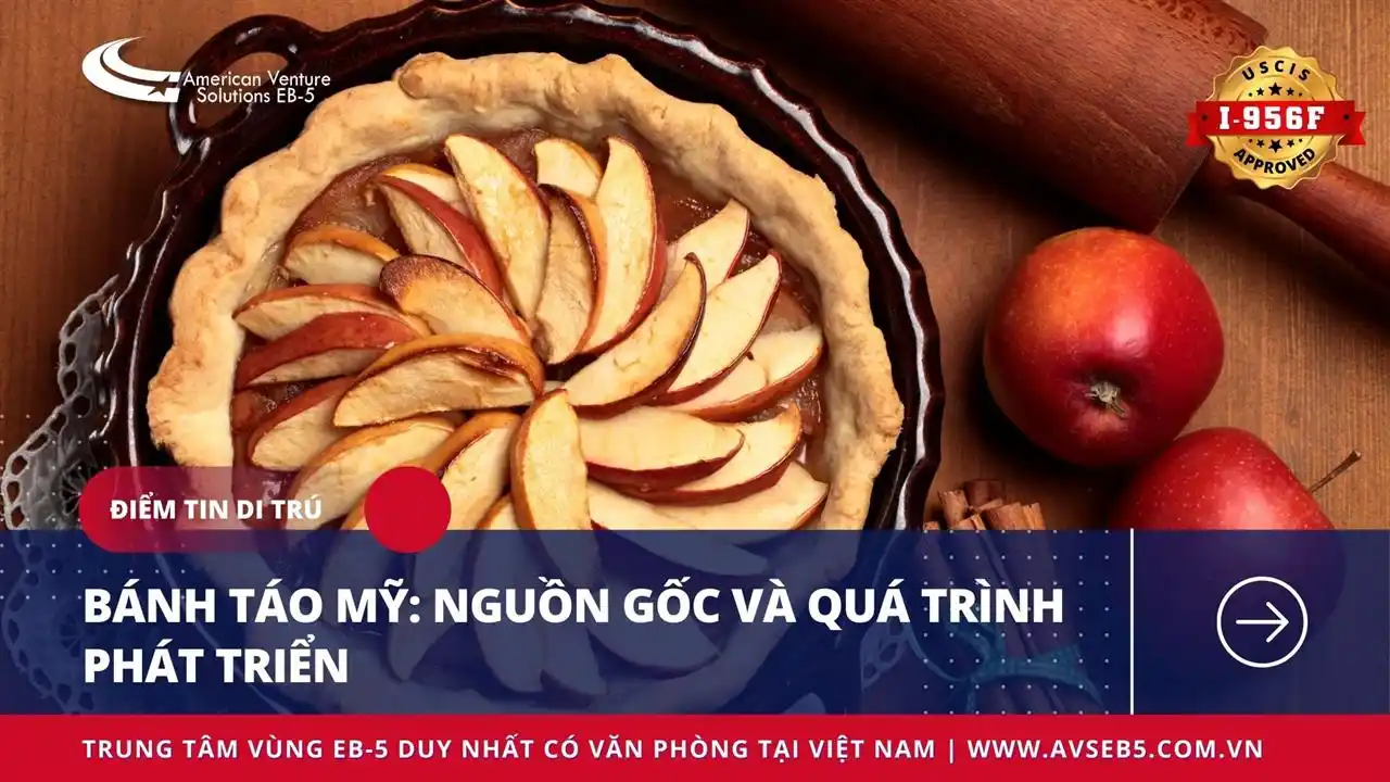 BÁNH TÁO MỸ: NGUỒN GỐC VÀ QUÁ TRÌNH PHÁT TRIỂN