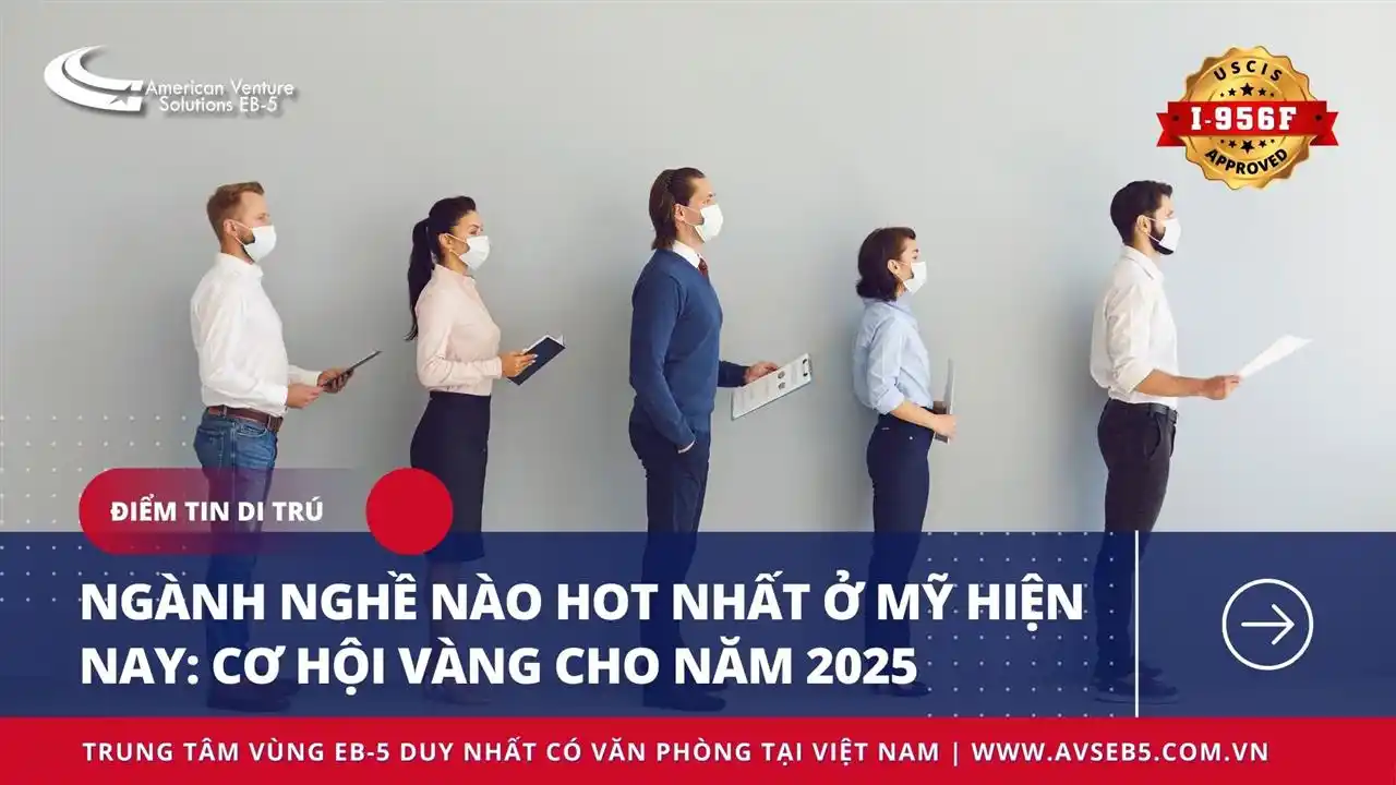 NGÀNH NGHỀ NÀO HOT NHẤT Ở MỸ HIỆN NAY? CƠ HỘI VÀNG CHO NĂM 2025