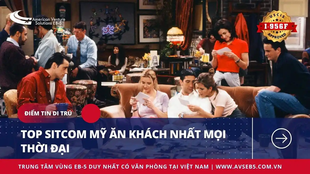 TOP SITCOM MỸ ĂN KHÁCH NHẤT MỌI THỜI ĐẠI