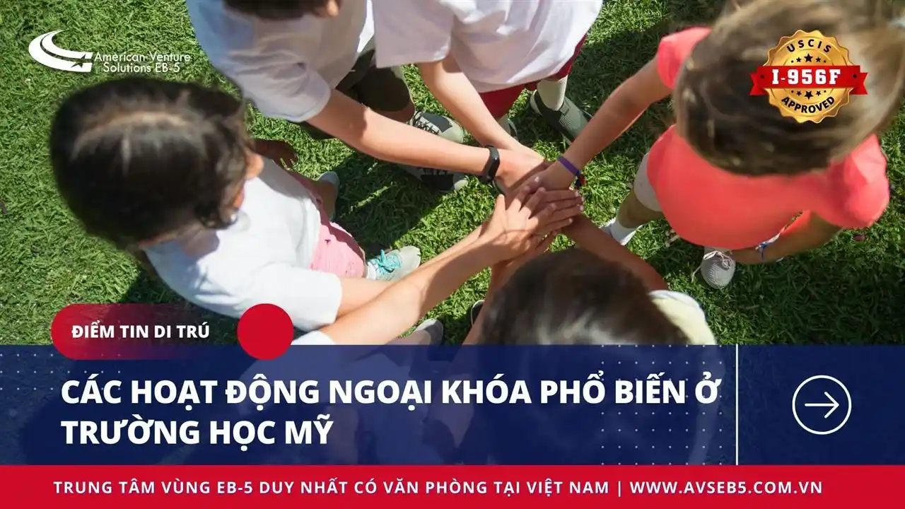 CÁC HOẠT ĐỘNG NGOẠI KHÓA PHỔ BIẾN Ở TRƯỜNG HỌC MỸ
