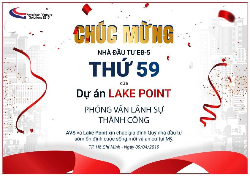 Chúc Mừng Nhà Đầu Tư EB-5 Thứ 59 Của Dự Án Lake Point