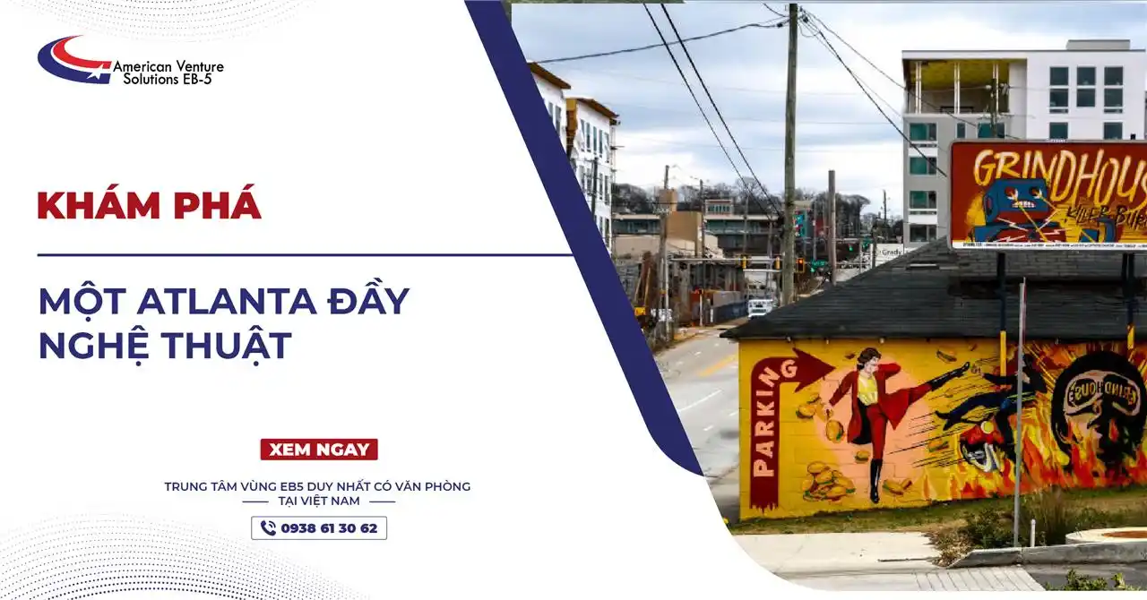 KHÁM PHÁ MỘT ATLANTA ĐẦY NGHỆ THUẬT