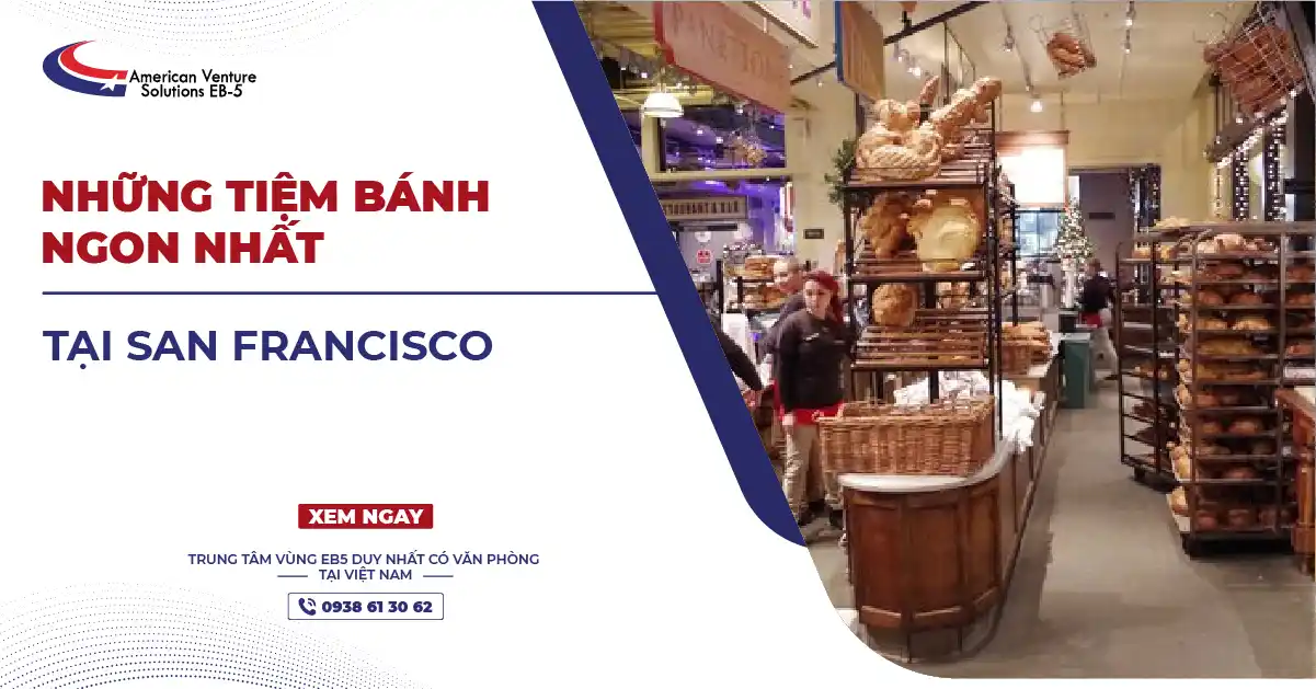 NHỮNG TIỆM BÁNH NGON NHẤT TẠI SAN FRANCISCO